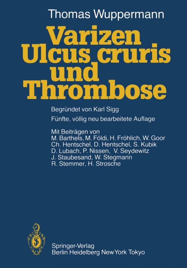 Varizen, Ulcus cruris und Thrombose