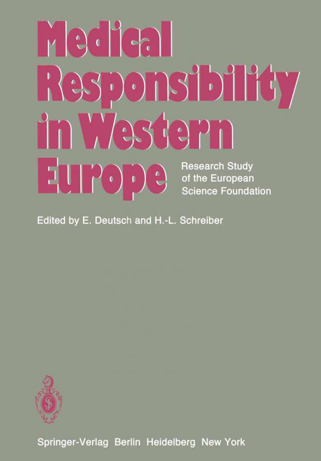 Medical Responsibility in Western Europe