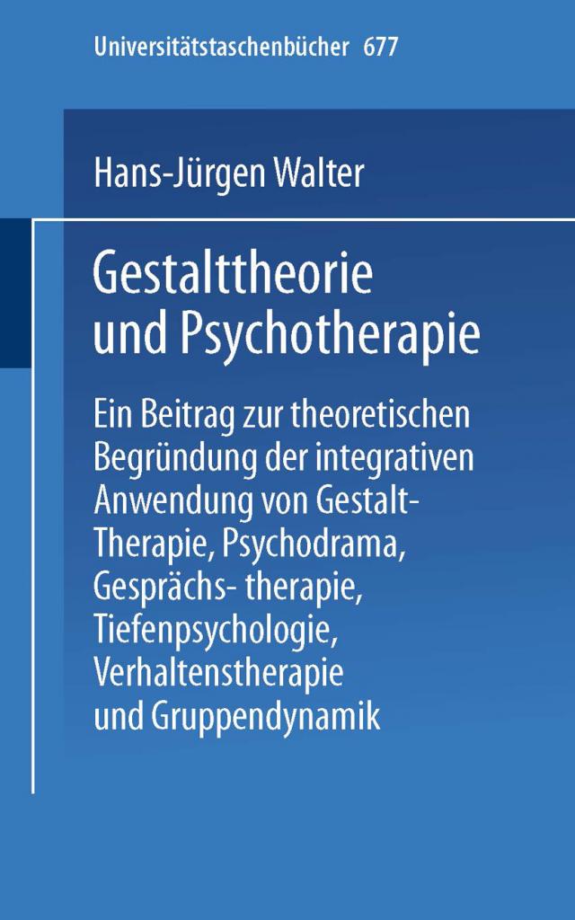 Gestalttheorie und Psychotherapie