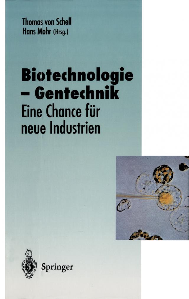Biotechnologie — Gentechnik