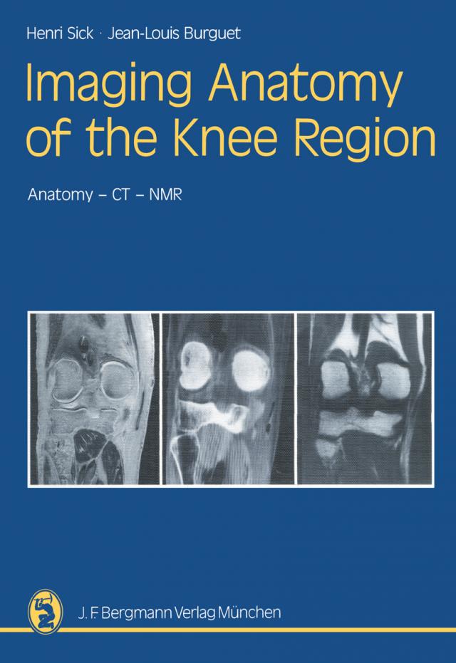 Imaging Anatomy of the Knee Region