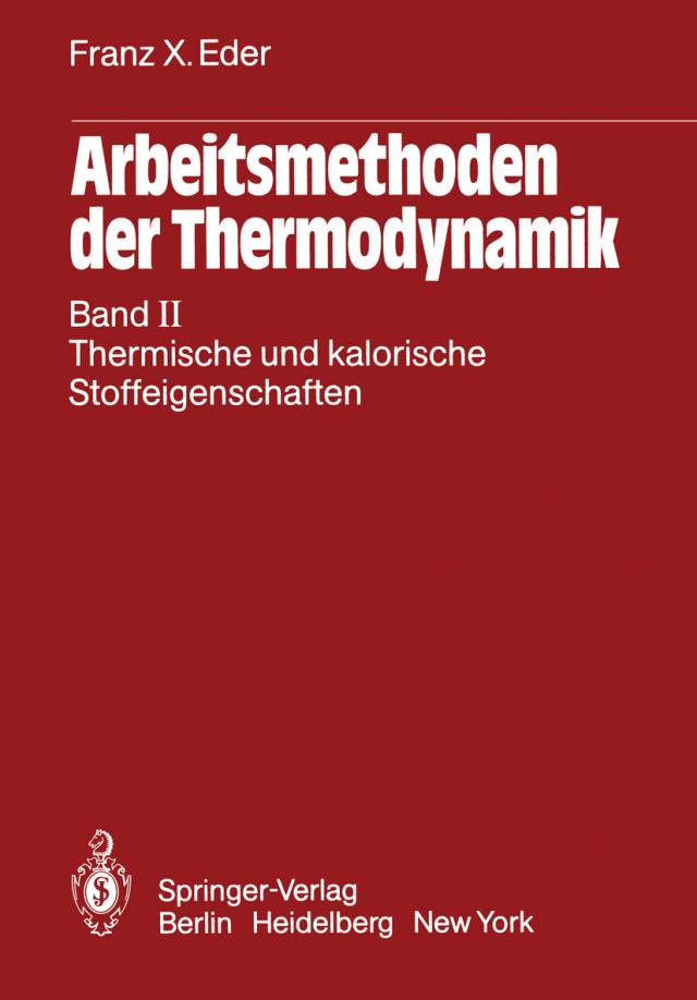 Arbeitsmethoden der Thermodynamik