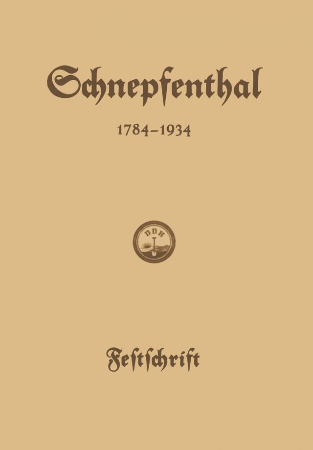 Die Erziehungsanstalt Schnepfenthal 1784–1934