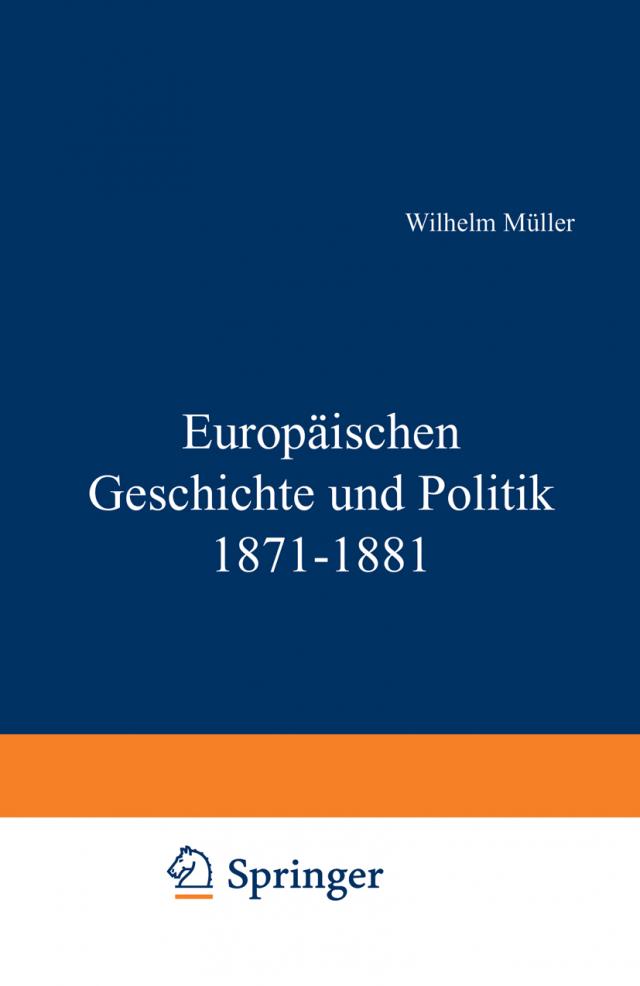 Europäische Geschichte und Politik 1871–1881