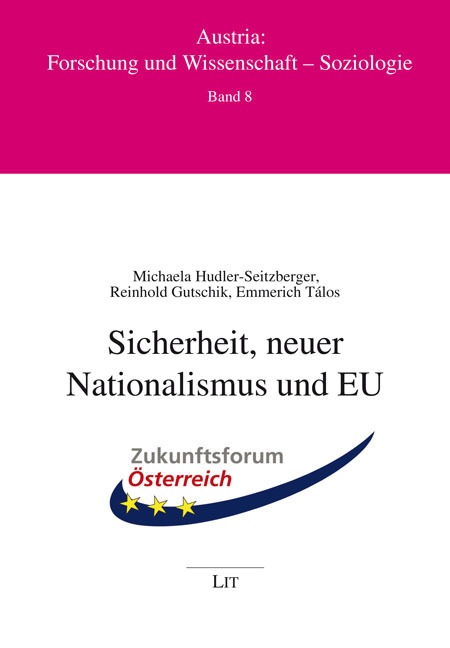 Sicherheit, neuer Nationalismus und EU