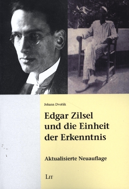 Edgar Zilsel und die Einheit der Erkenntnis