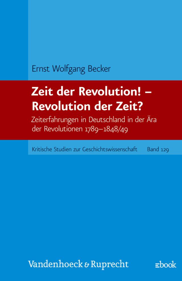 Zeit der Revolution! – Revolution der Zeit?
