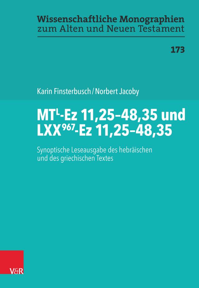 MTL-Ez 11,25–48,35 und LXX967-Ez 11,25–48,35
