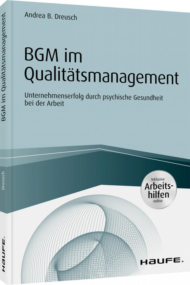 BGM im Qualitätsmanagement - inklusive Arbeitshilfen online