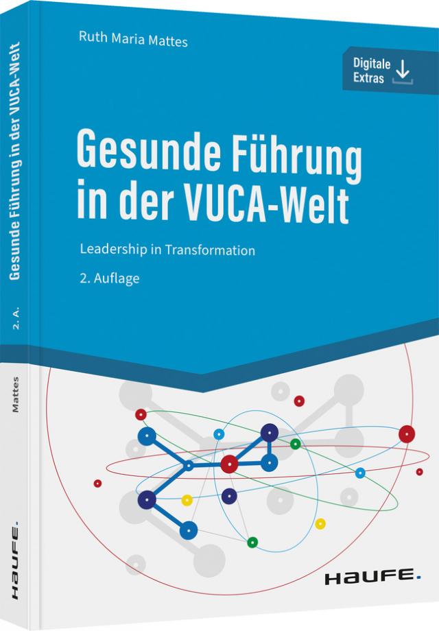 Gesunde Führung in der VUCA-Welt