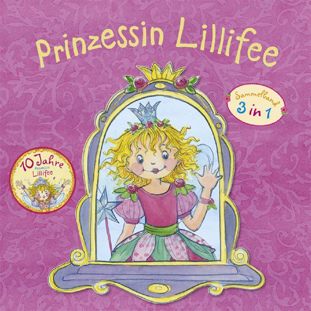 Prinzessin Lillifee Jubiläumsband Prinzessin Lillifee  