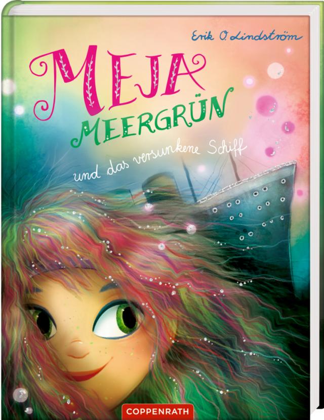 Meja Meergrün (Bd. 3) und das versunkene Schiff. 05.03.2018. Hardback.