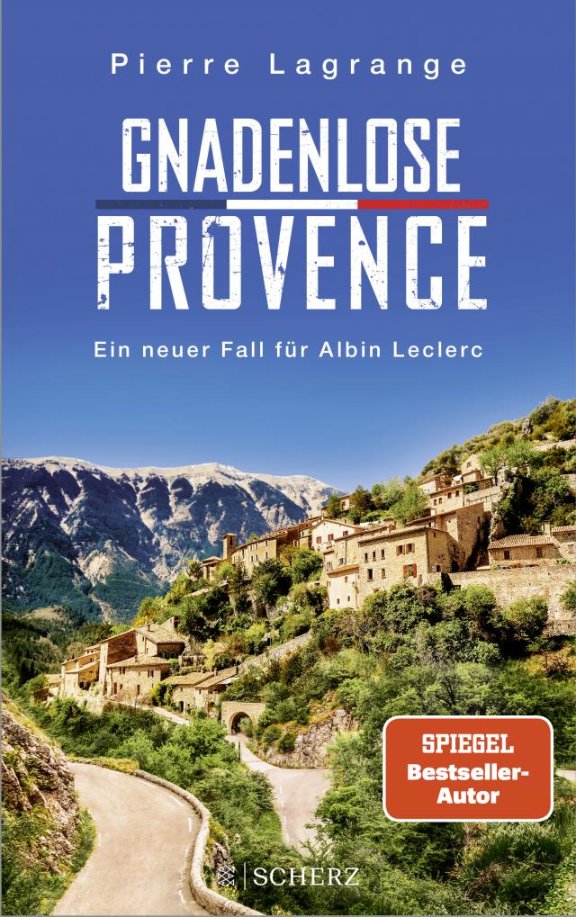 Gnadenlose Provence Der perfekte Urlaubskrimi für den nächsten Provence-Urlaub. 26.04.2023. Paperback / softback.