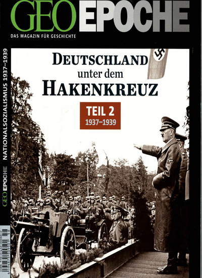 GEO Epoche / GEO Epoche 58/2012 - Deutschland unter dem Hakenkreuz Teil 2 (1937-1939). Tl.2