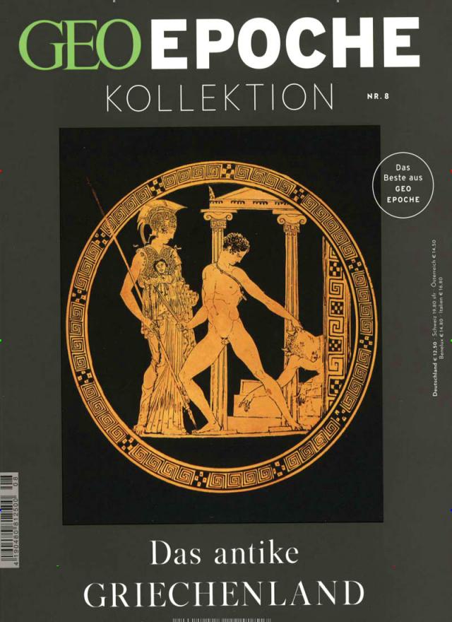 GEO Epoche KOLLEKTION / GEO Epoche KOLLEKTION 08/2017 - Das antike Griechenland