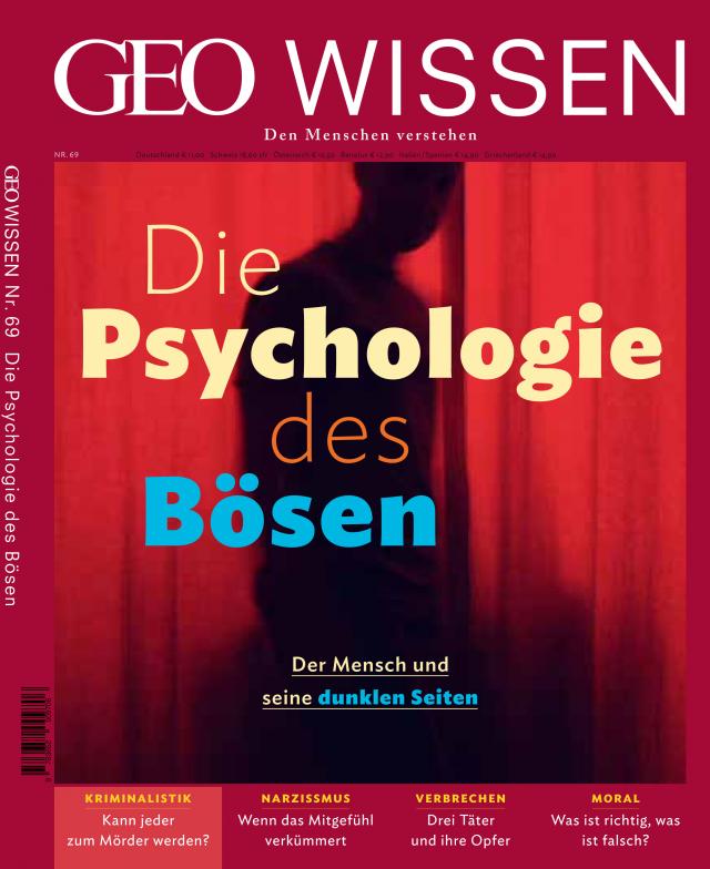 GEO Wissen / GEO Wissen 69/2020 - Die Psychologie des Bösen