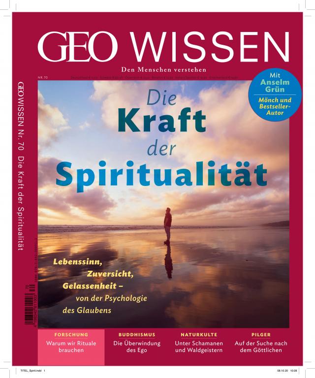 GEO Wissen - Die Kraft der Spiritualität