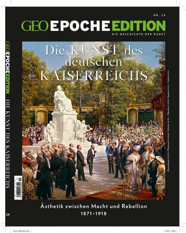 GEO Epoche Edition / GEO Epoche Edition 24/2021 - Die Kunst des Deutschen Kaiserreichs