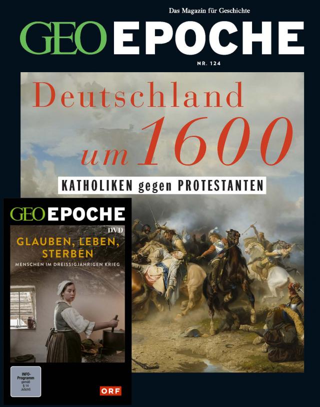 GEO Epoche (mit DVD) / GEO Epoche mit DVD 124/2023 - Deutschland um 16. Jahrhundert