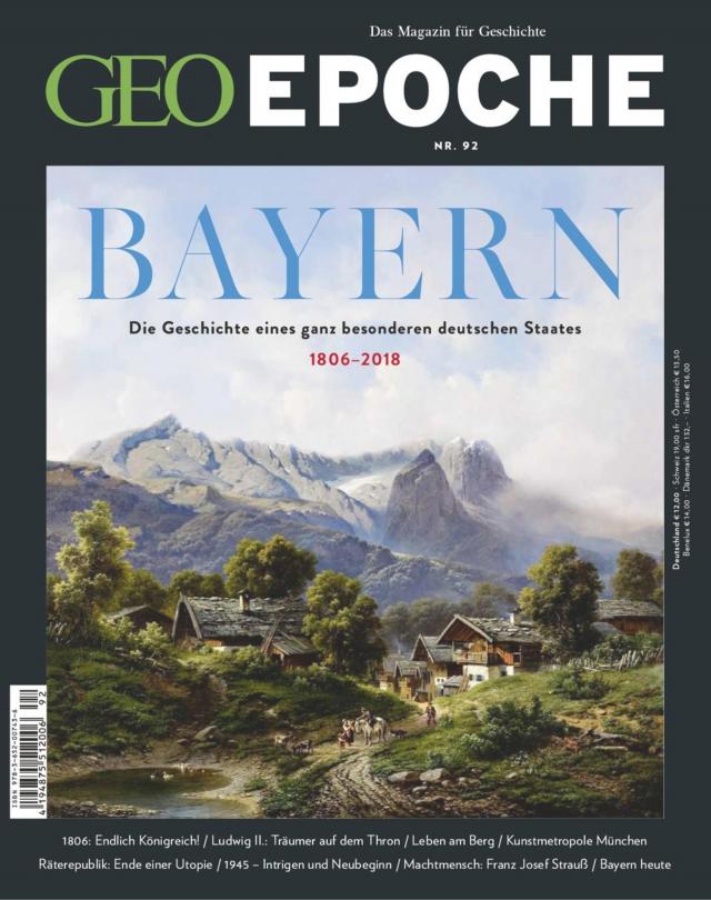 GEO Epoche 92/2018 - Bayern
