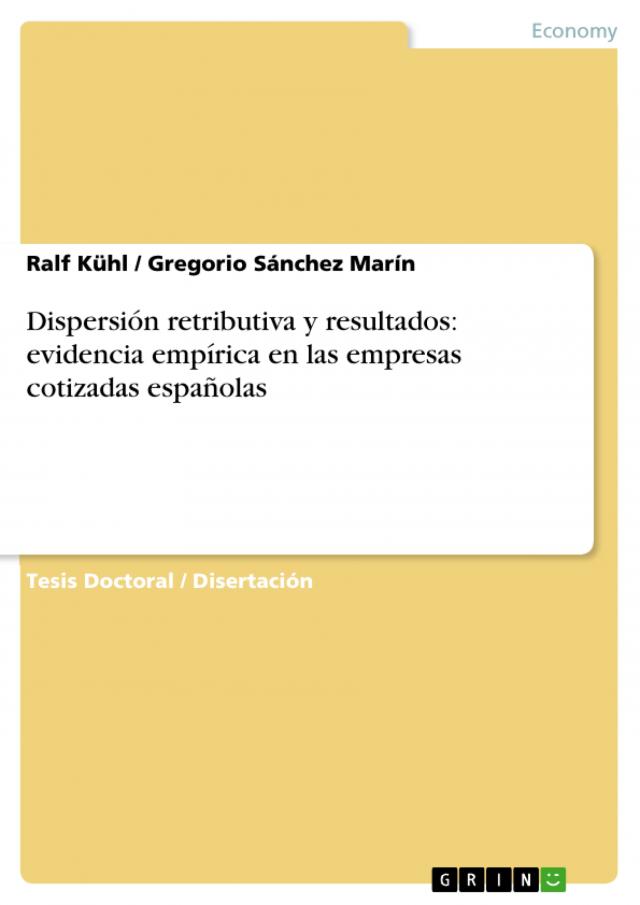 Dispersión retributiva y resultados: evidencia empírica en las empresas cotizadas españolas
