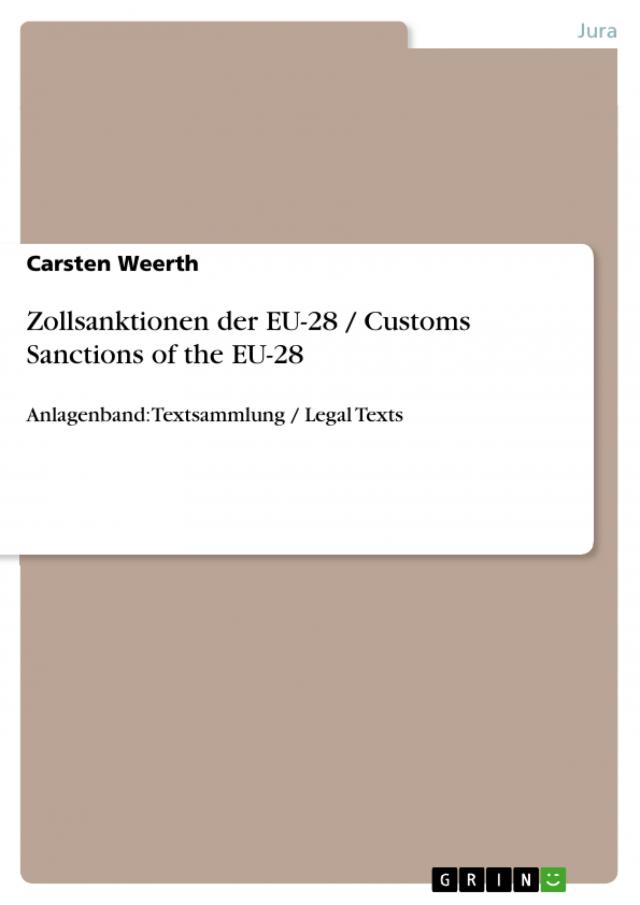 Zollsanktionen der EU-28 / Customs Sanctions of the EU-28