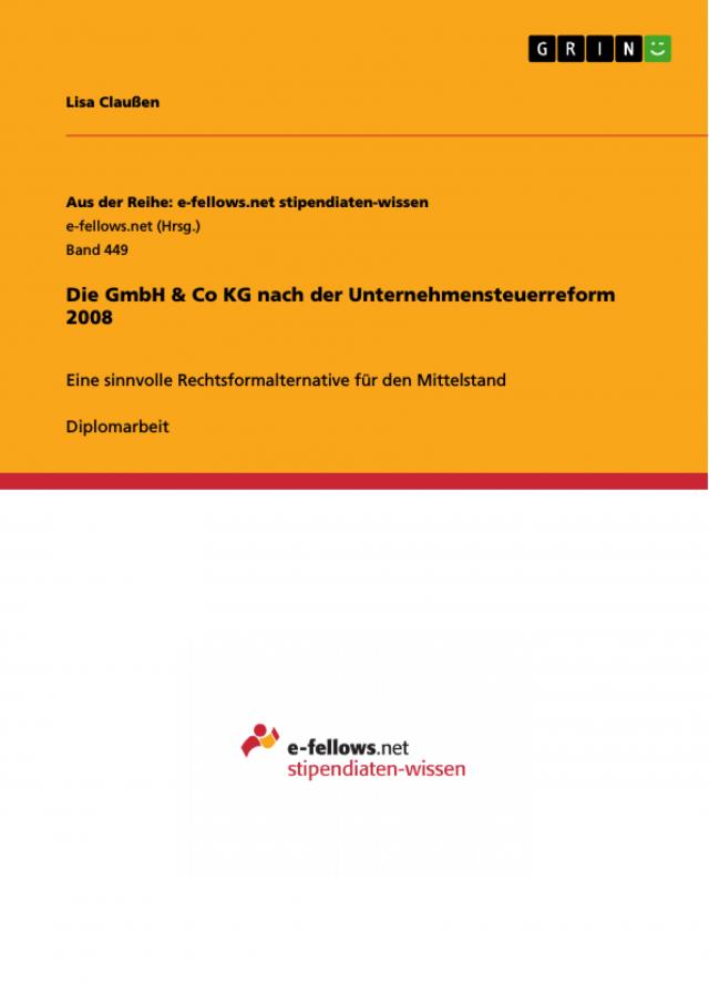 Die GmbH & Co KG nach der Unternehmensteuerreform 2008