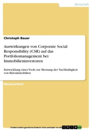 Auswirkungen von Corporate Social Responsibility (CSR) auf das Portfoliomanagement bei Immobilieninvestoren