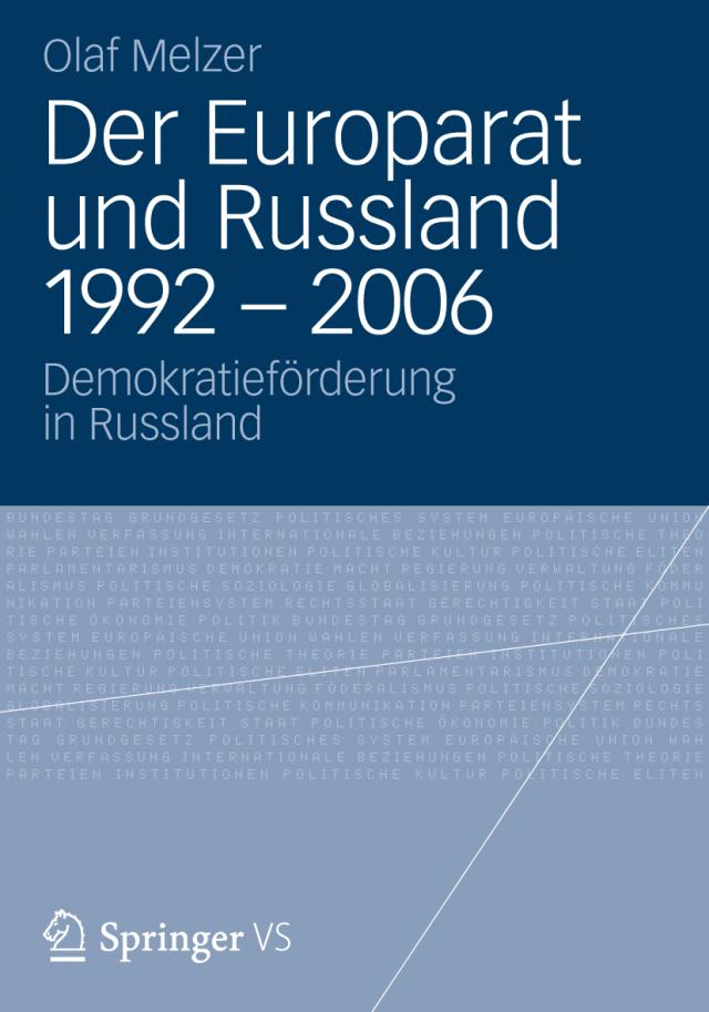 Der Europarat und Russland 1992 – 2006
