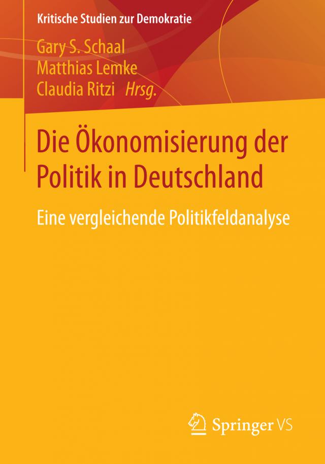Die Ökonomisierung der Politik in Deutschland