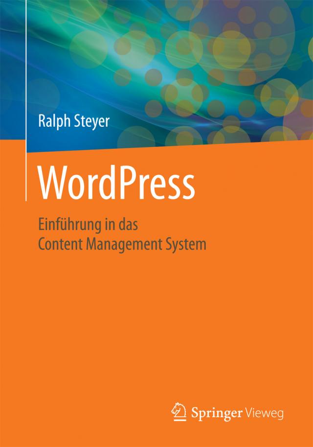 WordPress - Einführung in das Content Management System. 