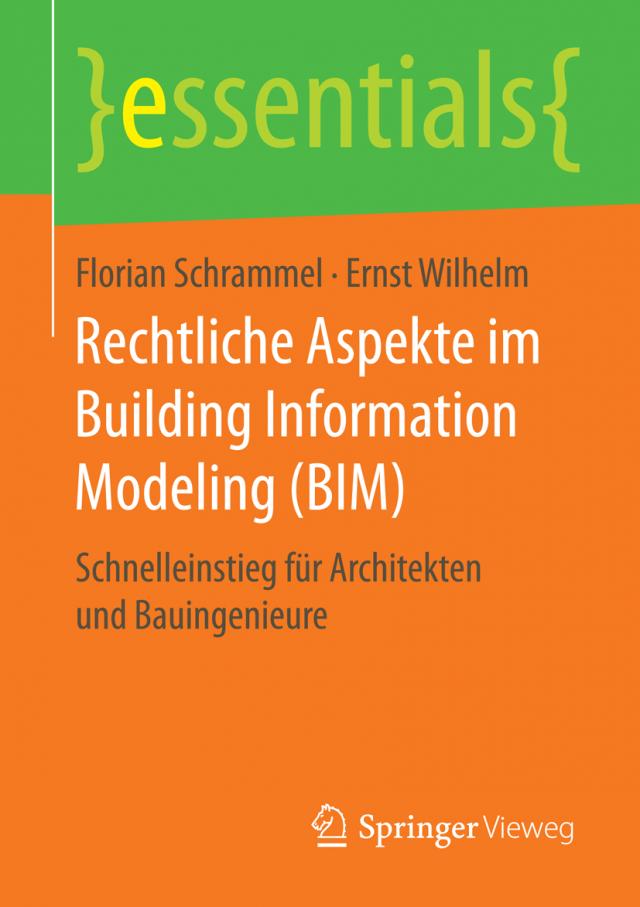 Rechtliche Aspekte im Building Information Modeling (BIM)