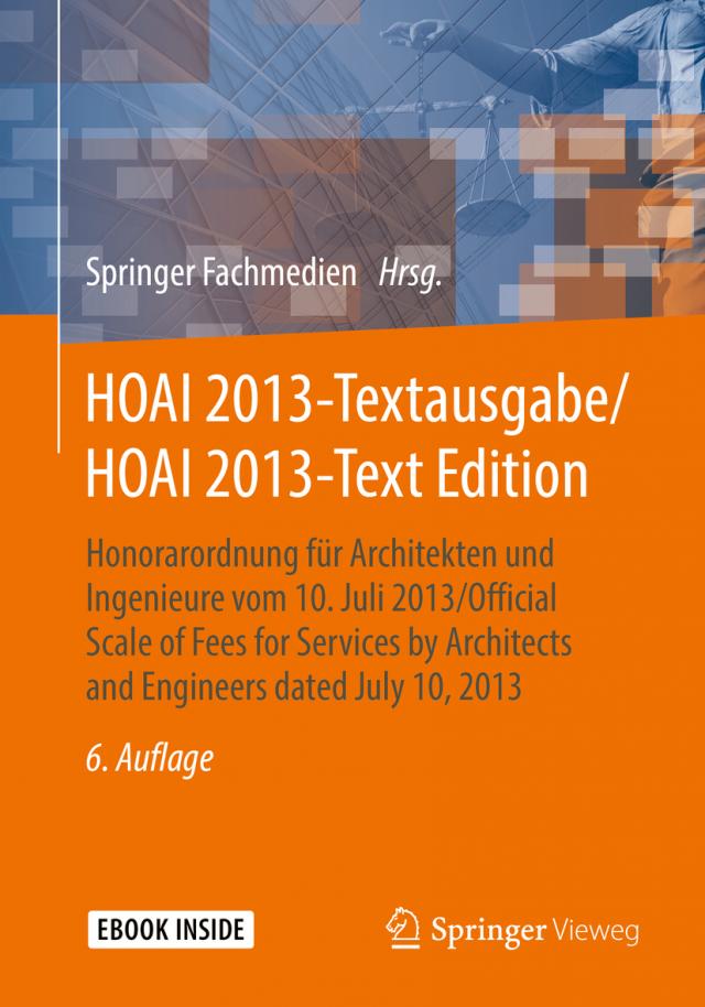 HOAI 2013-Textausgabe/HOAI 2013-Text Edition, m. 1 Buch, m. 1 E-Book
