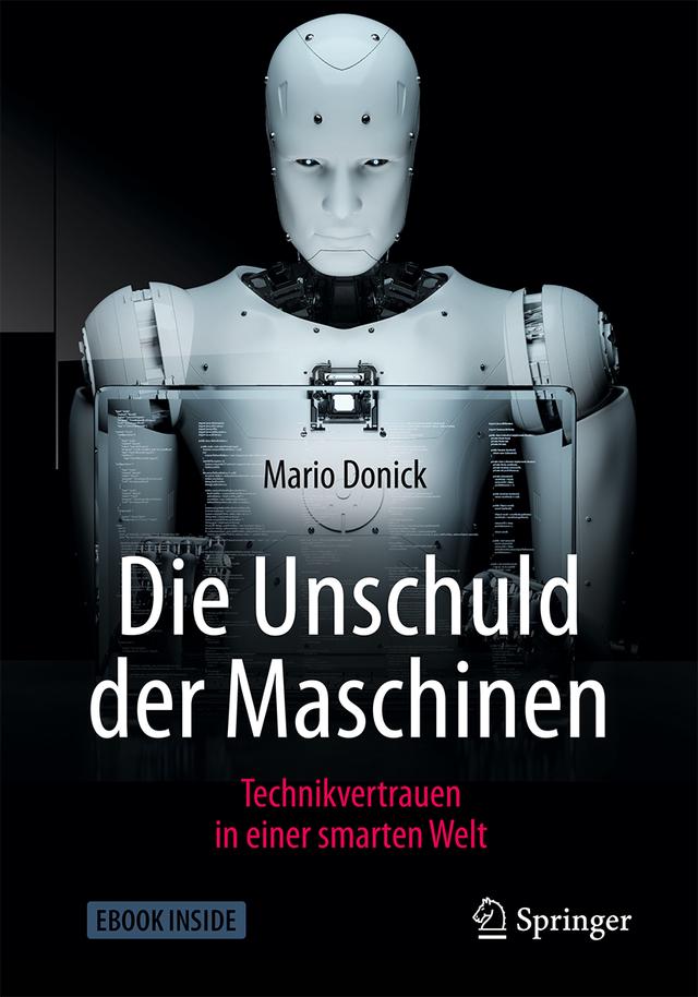Die Unschuld der Maschinen, m. 1 Buch, m. 1 E-Book