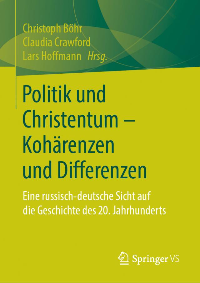 Politik und Christentum – Kohärenzen und Differenzen