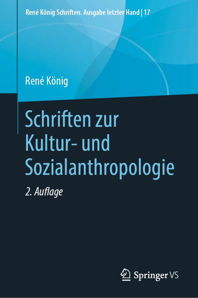 Schriften zur Kultur- und Sozialanthropologie