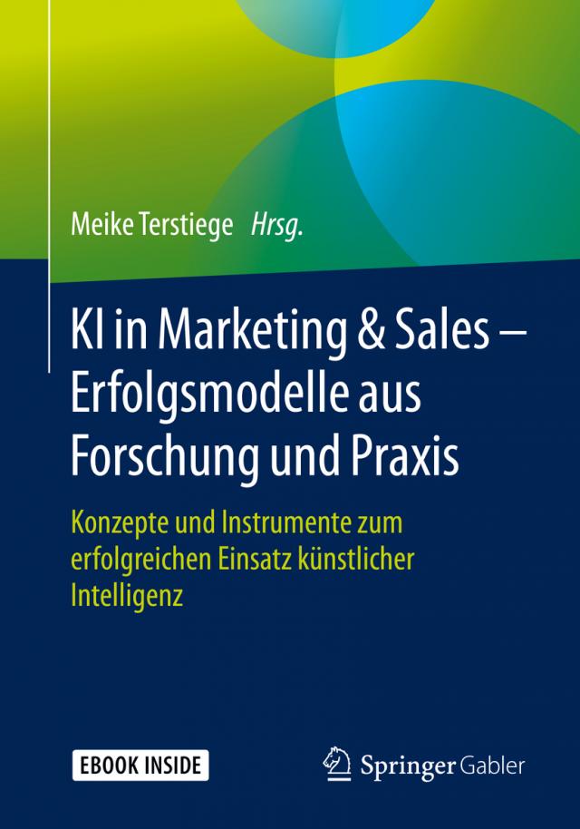 KI in Marketing & Sales – Erfolgsmodelle aus Forschung und Praxis