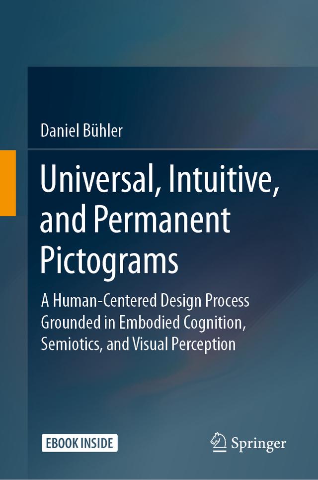 Universal, Intuitive, and Permanent Pictograms