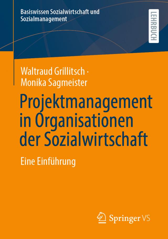 Projektmanagement in Organisationen der Sozialwirtschaft