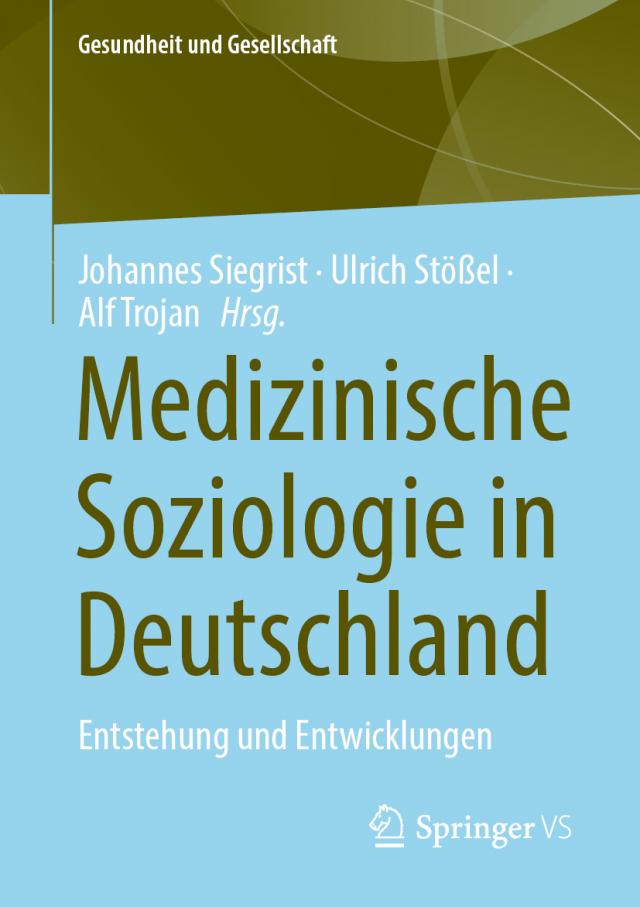 Medizinische Soziologie in Deutschland