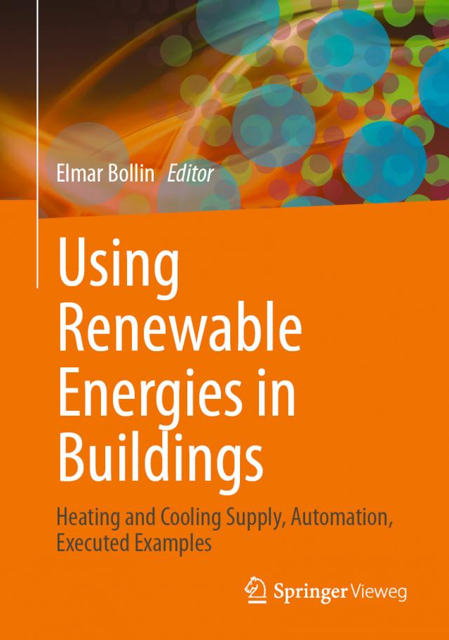 Using Renewable Energies in Buildings