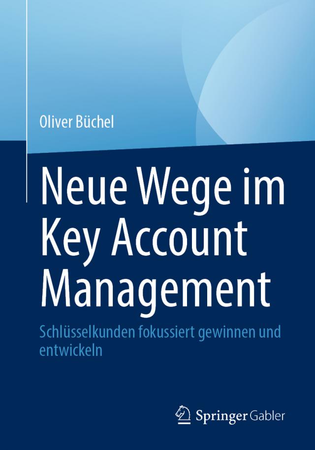 Neue Wege im Key Account Management