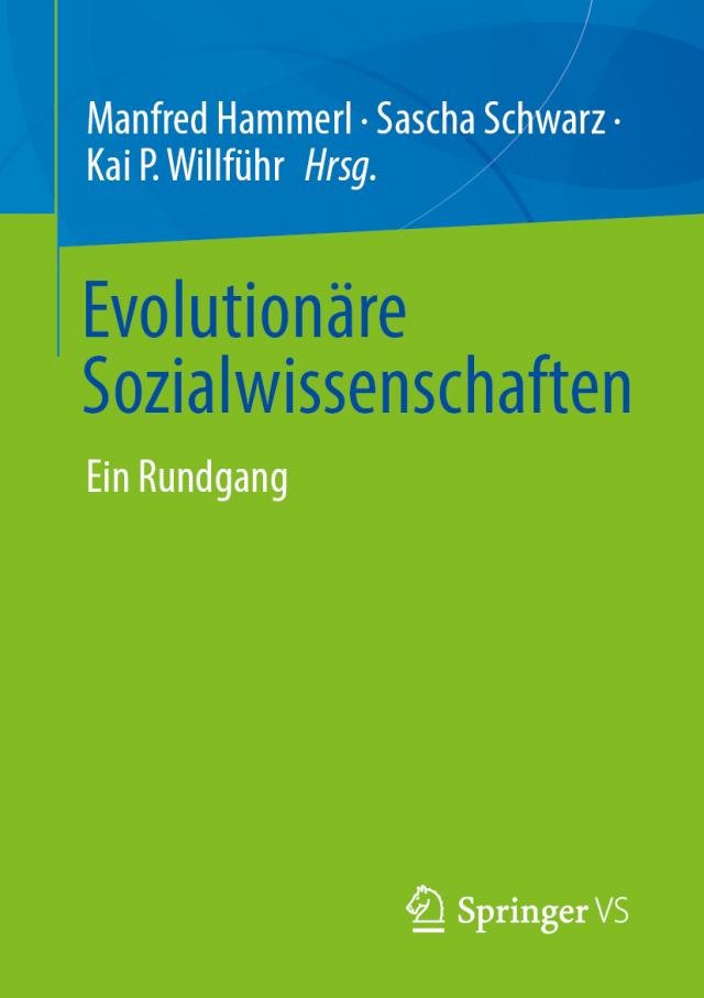 Evolutionäre Sozialwissenschaften