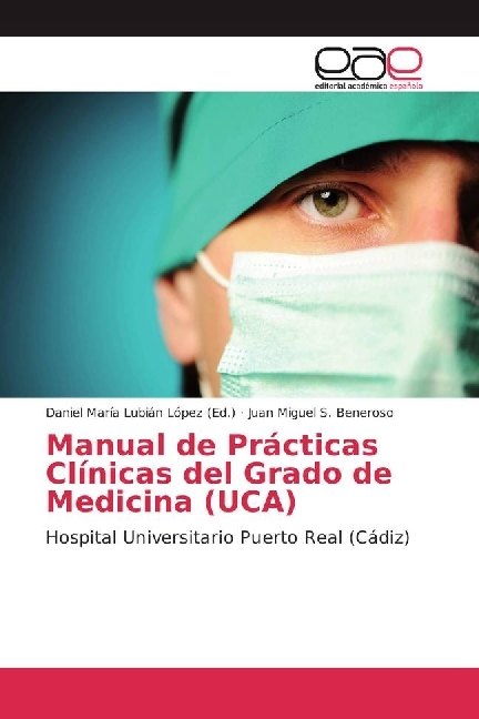 Manual de Prácticas Clínicas del Grado de Medicina (UCA)