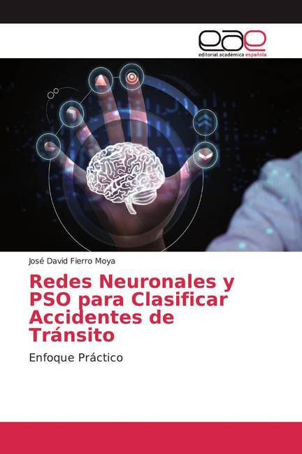 Redes Neuronales y PSO para Clasificar Accidentes de Tránsito