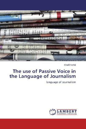 The use of Passive Voice in the Language of Journalism