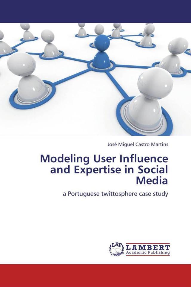 Modeling User Influence and Expertise in Social Media