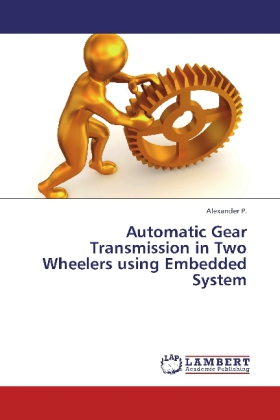 Automatic Gear Transmission in Two Wheelers using Embedded System