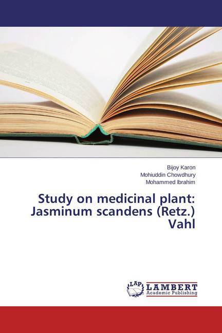 Study on medicinal plant: Jasminum scandens (Retz.) Vahl
