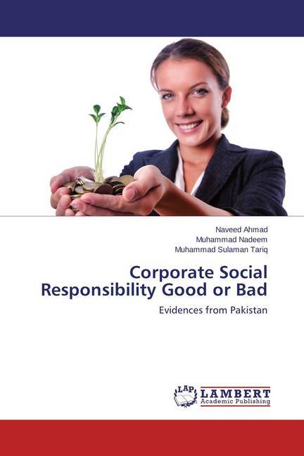Corporate Social Responsibility Good or Bad